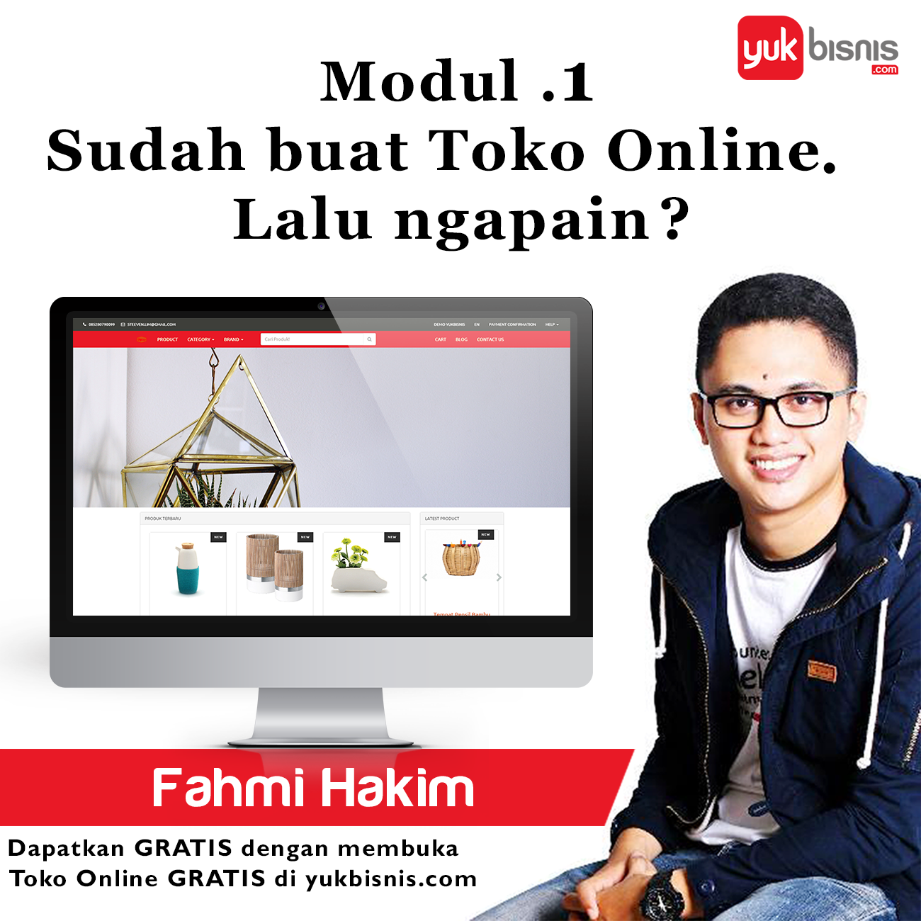 Modul 1 - Sudah Buat Toko Online. Lalu ngapain?